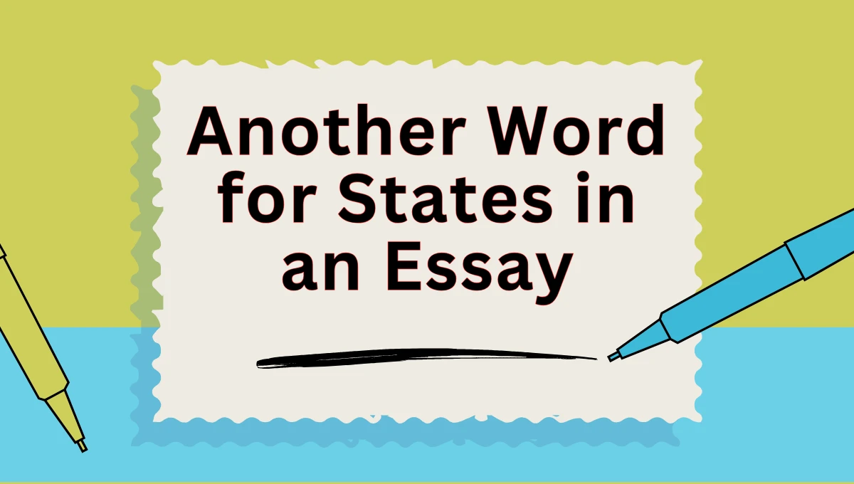 Another Word for States in an Essay